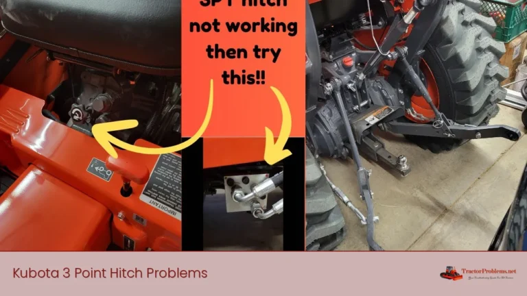 kubota 3 point hitch problems