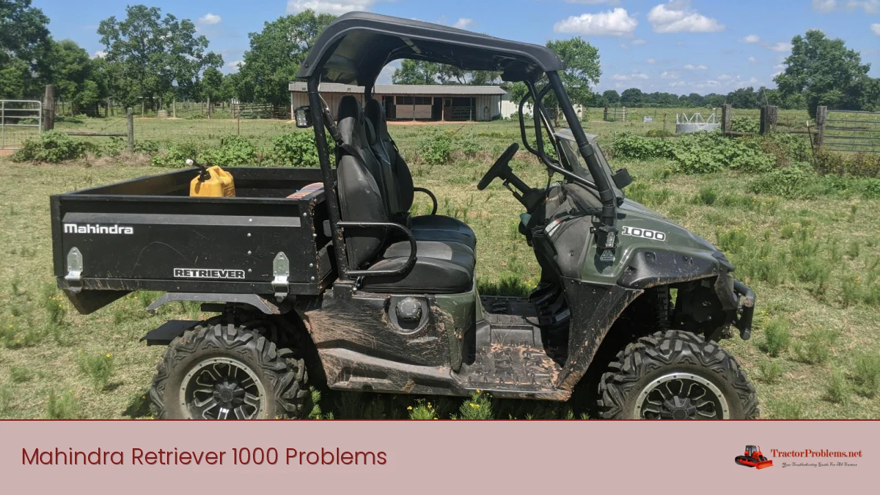 mahindra retriever 1000 problems