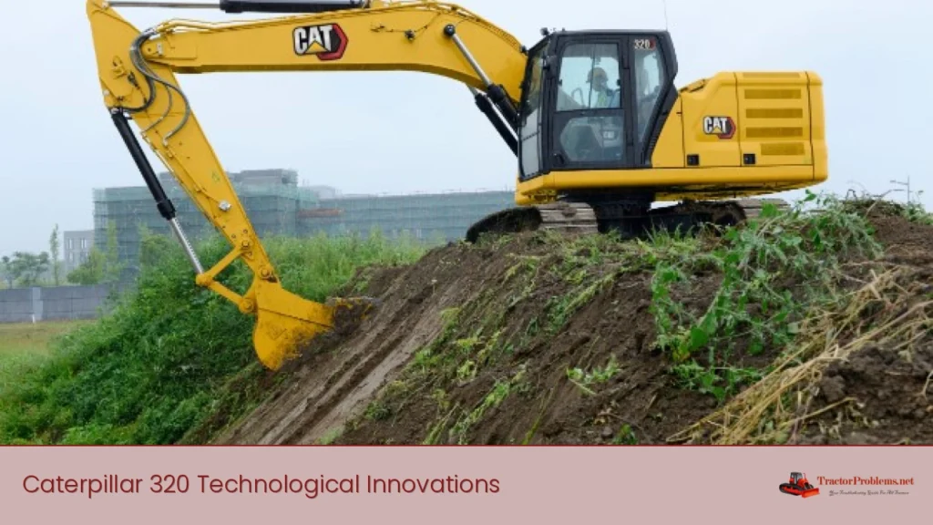 caterpillar 320 technological innovations